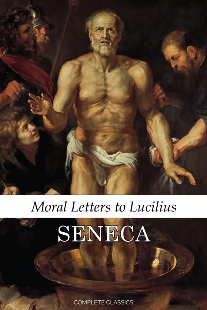 Cover of Seneca's "Moral Letters to Lucilius" (or Letters from a Stoic), featuring Stoic philosophical writings.